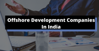 Offshore Development Companies In India